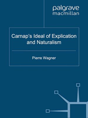 cover image of Carnap's Ideal of Explication and Naturalism